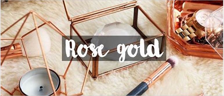 Rose gold items